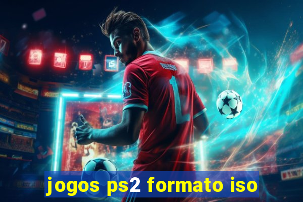 jogos ps2 formato iso